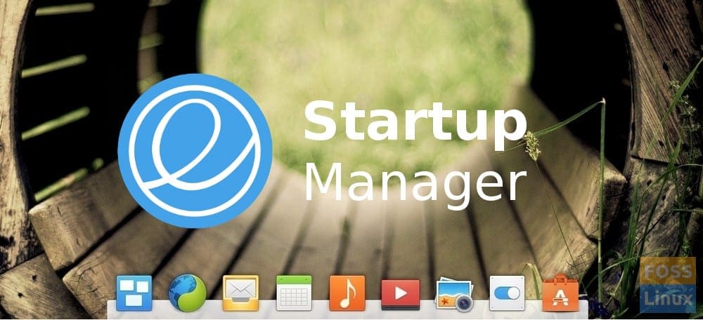 elementary OS startup manager elementary OS startup manager
