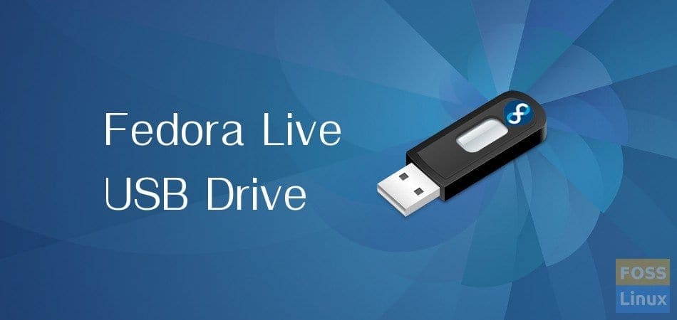 fedora live usb creator download red hat fedora live usb creator download red hat