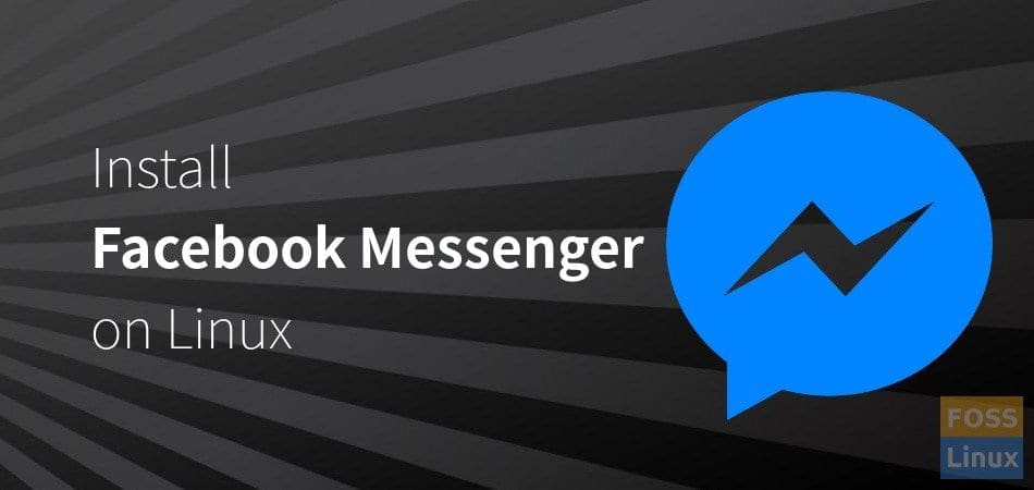 facebook messenger for linux facebook messenger for linux