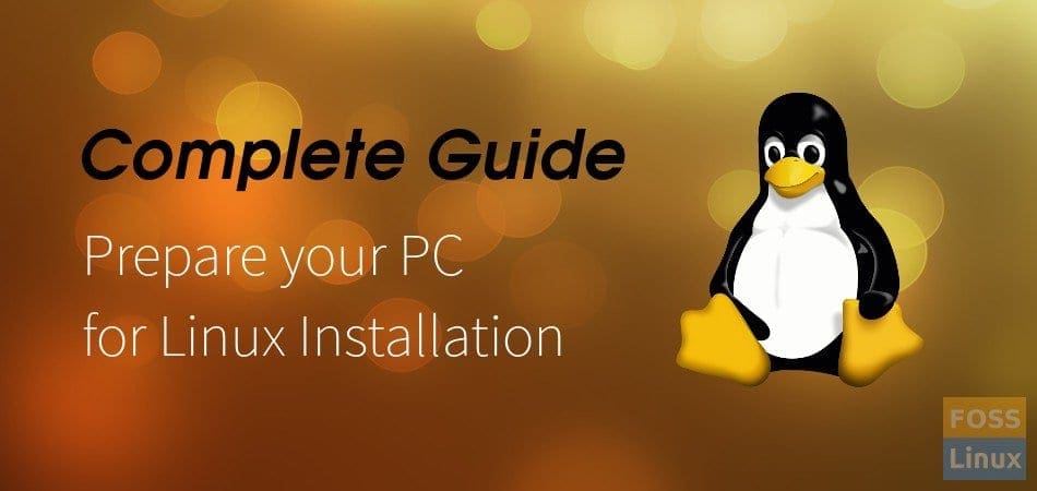 prepare pc for installing linux prepare pc for installing linux