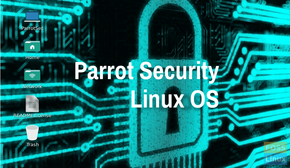 Parrot Security OS features Parrot Security OS features