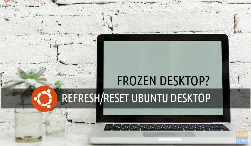 restart ubuntu desktop restart ubuntu desktop