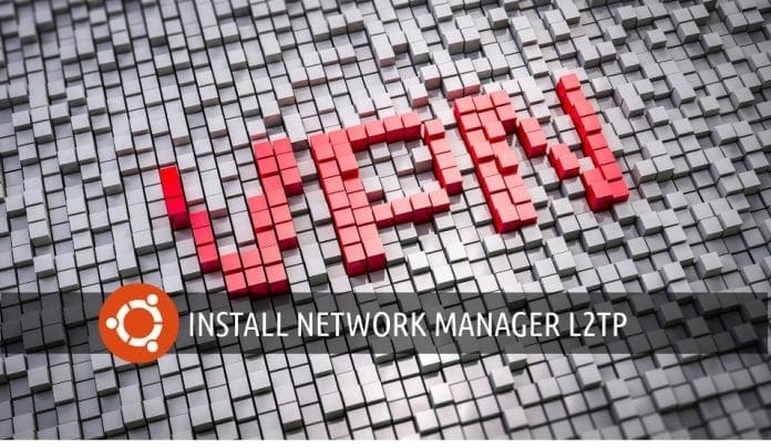 Install network manager l2tp ubuntu 18.04