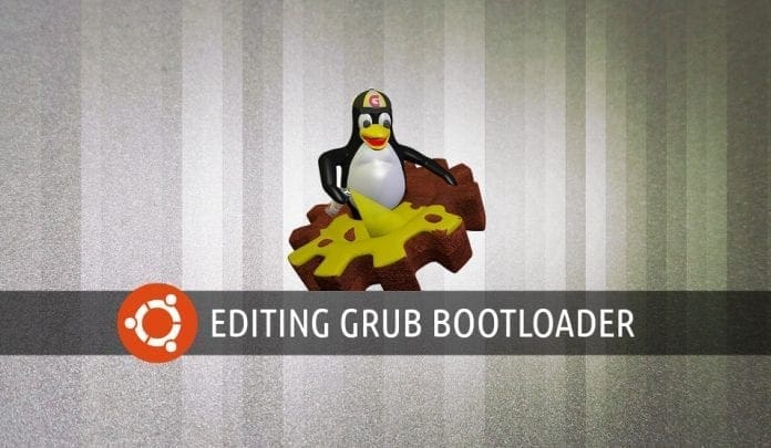Editing Grub in Ubuntu Editing Grub in Ubuntu