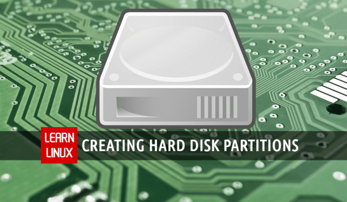 Creating hard disk partitions Creating hard disk partitions