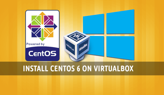 Install centos 6 on virtualbox on Windows Install centos 6 on virtualbox on Windows