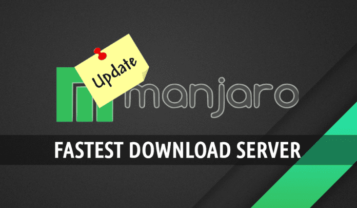 Manjaro fastest server Manjaro fastest server