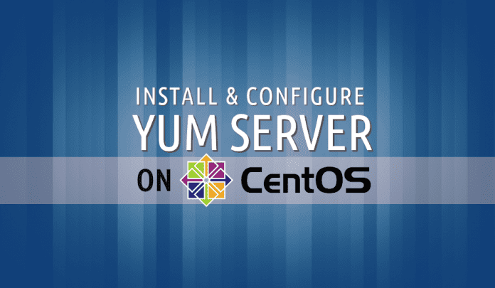Setup YUM Server CentOS Setup YUM Server CentOS