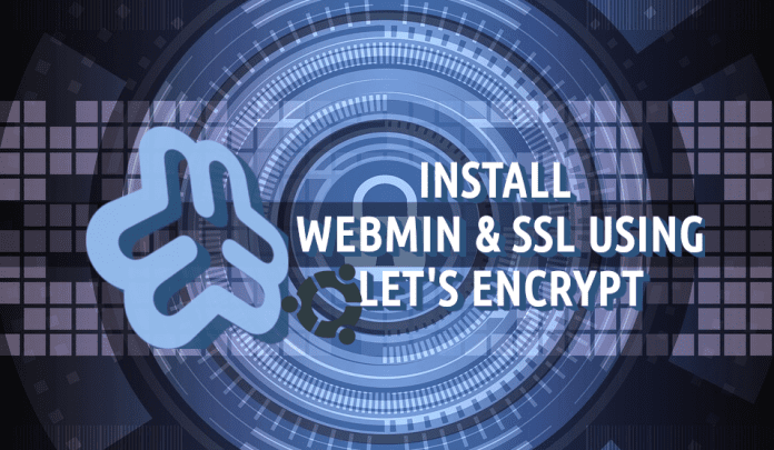 install webmin lets encrypt ubuntu install webmin lets encrypt ubuntu