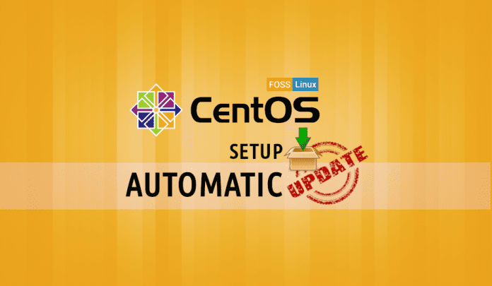 setup automatic updates centos setup automatic updates centos
