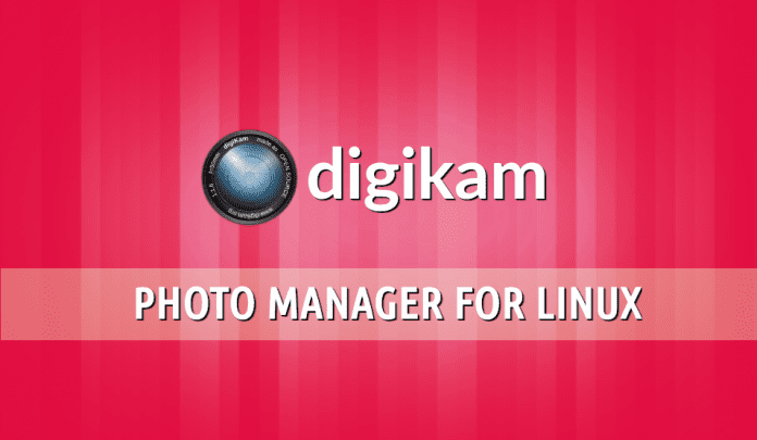 digikam photo manager for linux