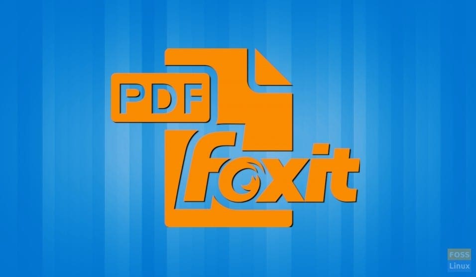 Foxit PDF Reader Features and Installation on Linux System