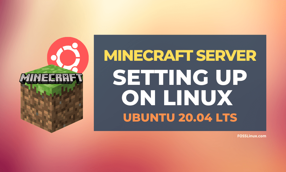 How To Install Minecraft Server On Linux Foss Linux