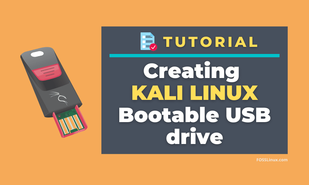 how to create a bootable kali linux usb
