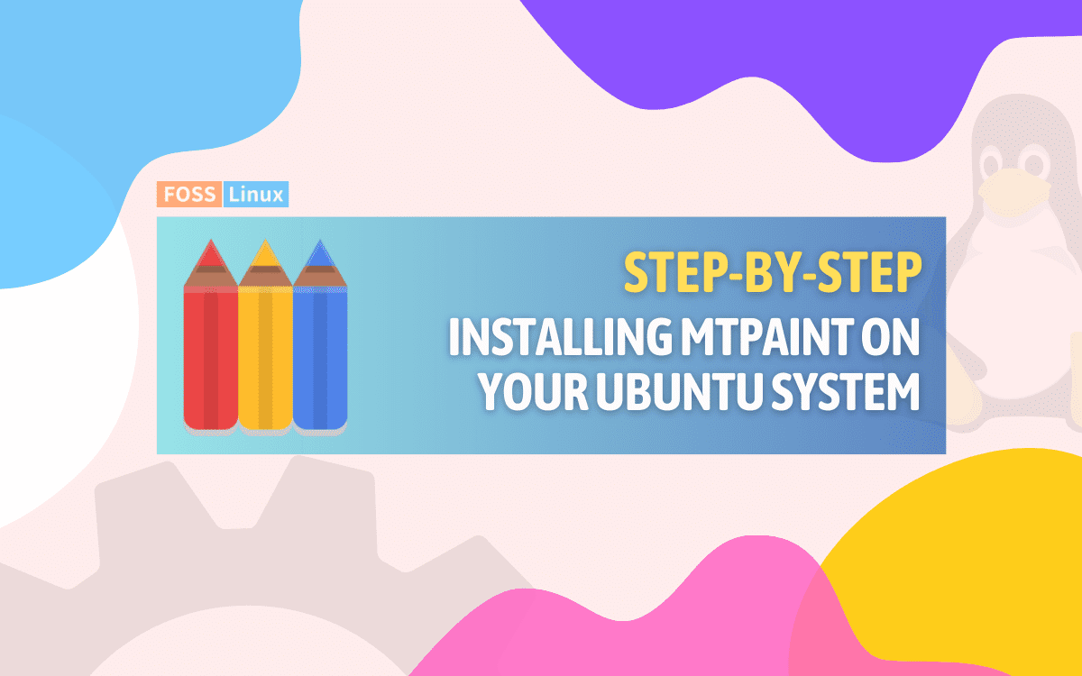 How to Install mtPaint on Ubuntu FOSS Linux